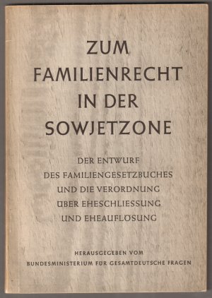 Zum Familienrecht in der Sowjetzone