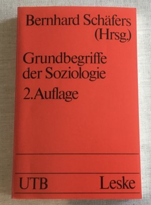 GRUNDBEGRIFFE DER SOZIOLOGIE (Uni-Taschenbücher 1416)