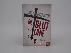 gebrauchtes Buch – Cody Mcfadyen – Die Blutlinie - Thriller. Smoky Barrett, Bd. 1