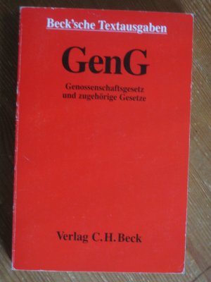 Genossenschaftsgesetz (GenG) und zugehörige Gesetze. Textausgabe mit Verweisungen und Sachverzeichnis