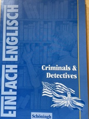 gebrauchtes Buch – Christine Hoidis-Fehler – EinFach Englisch Textausgaben - Textausgaben für die Schulpraxis / Criminals & Detectives