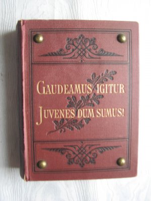 antiquarisches Buch – Silcher, Friedrich und Friedrich Erk – Allgemeines Deutsches Kommersbuch [Deckeltitel: Gaudeamus igitur juvenes dum sumus]