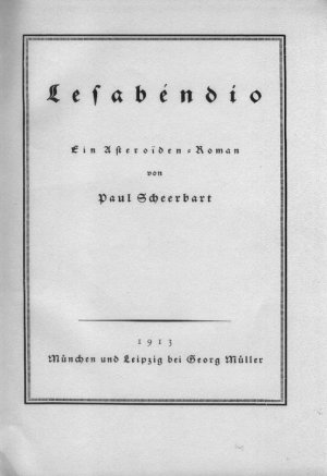 Lesabéndio ; Ein Astroiden - Roman ; Mit 14 Zeichnungen von Alfred Rubin.