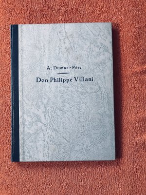 Don Philippe Villani. Illustr. par Werner Schmidt - Antiquarisches Buch (1924)