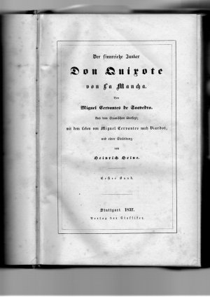 Der sinnreiche Junker Don Quixote von La Mancha. Mit einer Einleitung von Heinrich Heine. Erster und Zweiter Band