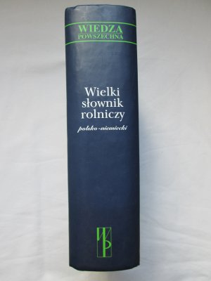 gebrauchtes Buch – Dr hab. Leslaw Zimny – Wiedza Powszechna: Wielki slownik rolniczy - polsko-niemiecki / Wiedza Powszechna: Großwörterbuch der Landwirtschaft - polnisch-deutsch