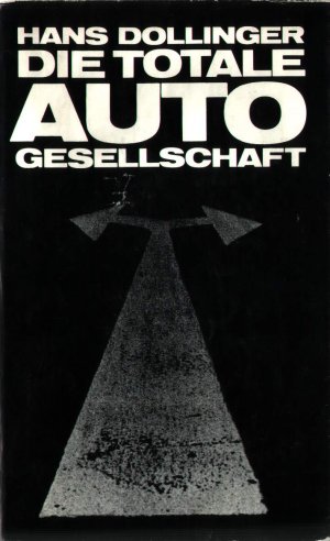 Die totale Auto Gesellschaft