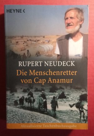 gebrauchtes Buch – Rupert Neudeck – Die Menschenretter von Cap Anamur