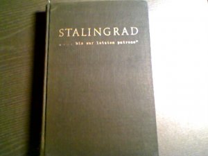 Stalingrad ... bis zur letzten Partone