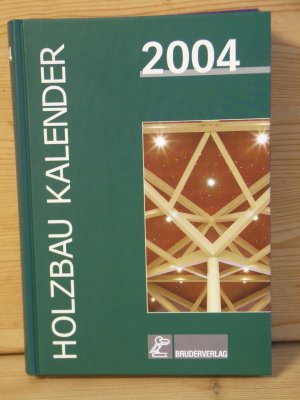 "holzbau kalender 2004"