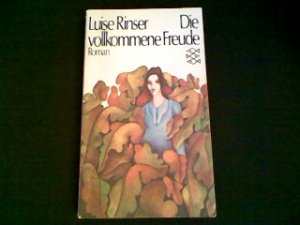 Die vollkommene Freude : Roman. Fischer-Taschenbücher