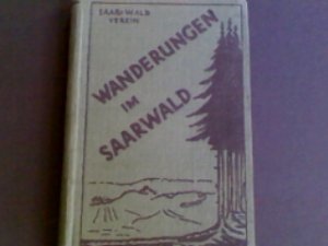 Wanderungen im Saarland mit den Wegebezeichnungen des Saar-Wald-Vereins e.V.