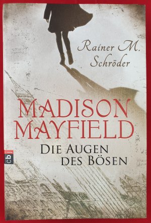 Madison Mayfield - Die Augen des Bösen