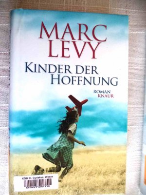 gebrauchtes Buch – Marc Levy – Kinder der Hoffnung - ehemaliges Büchereiexemplar