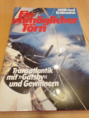 Ein unmöglicher Törn - Transatlantik mit "Gatsby" und Gewinnern