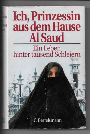 gebrauchtes Buch – jean p. sasson – Ich, Prinzessin aus dem Hause Al Saud