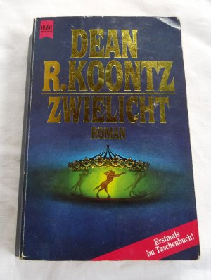 gebrauchtes Buch – Koontz, Dean R – Zwielicht