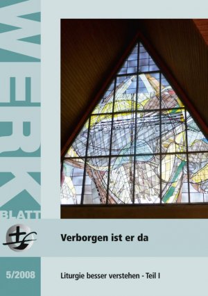 gebrauchtes Buch – Frank Greubel – Verborgen ist er da - Liturgie besser verstehen - Teil I