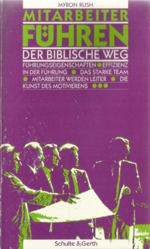 Mitarbeiter führen - Der biblische Weg