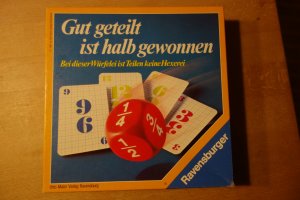 Gut geteilt ist halb gewonnen