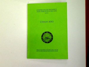 gebrauchtes Buch – Helmut Kahlert – Uhren 1913