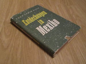 gebrauchtes Buch – Egon Erwin Kisch – Entdeckungen in Mexiko - Egon Erwin Kisch - Aufbau Verlag Berlin 1946