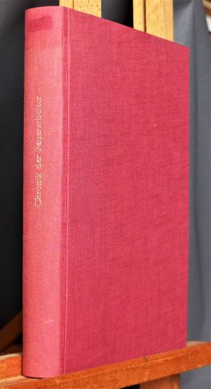 Chronik der Feuerarbeiter. Namentlich der Huf-, Waffen-, Klingen- u. Messerschmiede, der Schlosser und Maschinenbauer mit besonderer Berückt der im Mittelalter […]