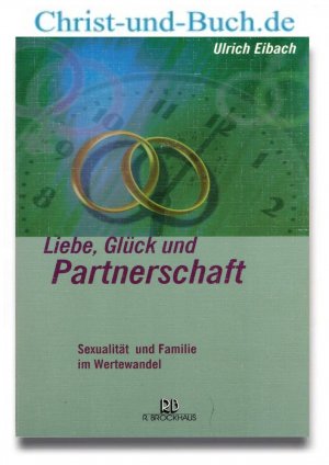 Liebe, Glück und Partnerschaft