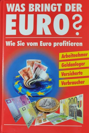 gebrauchtes Buch – Was bringt uns der Euro?