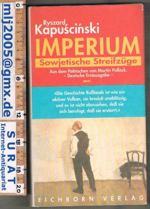 Imperium. Sowjetische Streifzüge.