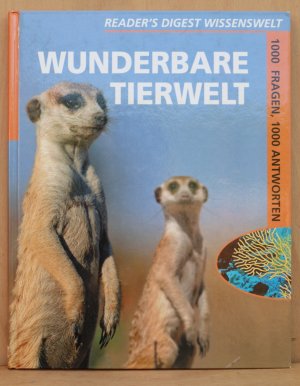 Reader´s Digist Wissenwelt - Wunderbare Tierwelt