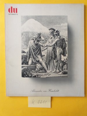 antiquarisches Buch – Alexander von Humboldt – Alexander von Humboldt in DU - Heft v. September 1970