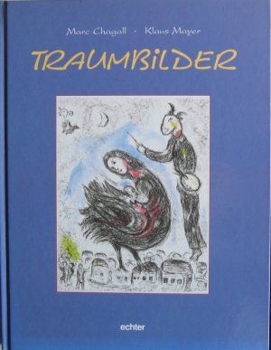 gebrauchtes Buch – Chagall, Marc; Mayer – Traumbilder