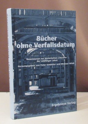 Bücher ohne Verfallsdatum. Rezensionen zur historischen Literatur der neunziger Jahre.