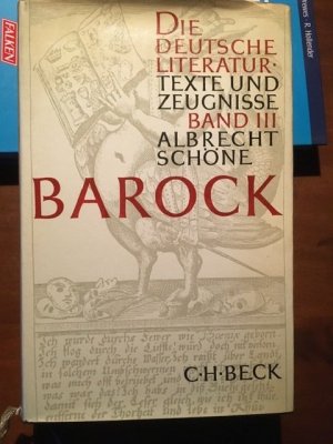 antiquarisches Buch – Albrecht Schöne – Die Deutsche Literatur. Texte und Zeugnisse / Die Deutsche Literatur  Bd. 3: Das Zeitalter des Barock