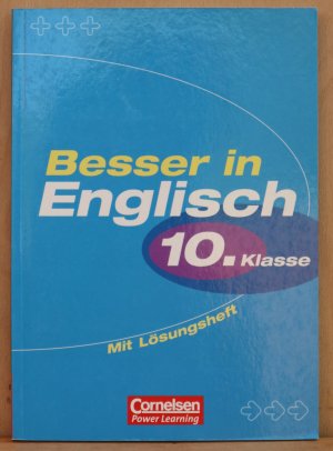 gebrauchtes Buch – East, Patricia; McCredie – Besser in Englisch. Sekundarstufe I / 10. Schuljahr - Übungsbuch mit separatem Lösungsheft (12 S.)