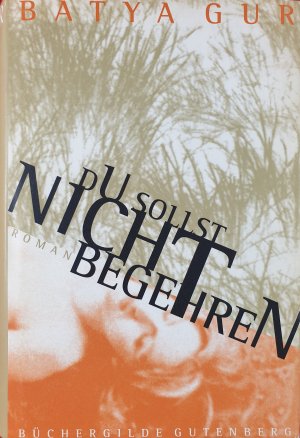 Du sollst nicht begehren. Roman. Aus dem Hebräischen von Mirjam Pressler. Umschlaggestaltung von Angelika Richter. (= Inspektor-Ochajon-Romane, Band 3).