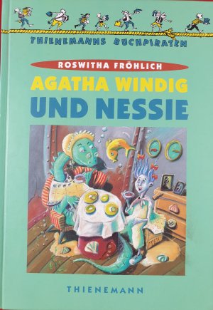 gebrauchtes Buch – Roswitha Fröhlich – Agatha Windig und Nessi