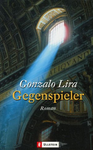 gebrauchtes Buch – Gonzalo Lira – Gegenspieler