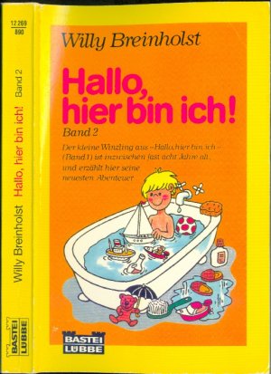 gebrauchtes Buch – Willy Breinholst – Hallo, hier bin ich! Band 2