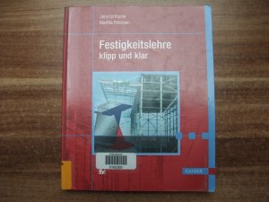 Festigkeitslehre - klipp und klar