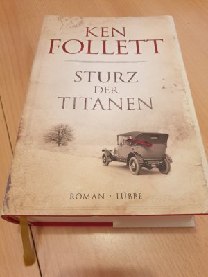 gebrauchtes Buch – Ken Follett – Sturz der Titanen - Die Jahrhundert-Saga. Roman