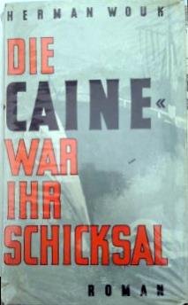 gebrauchtes Buch – Herman Wouk – Die Caine war ihr Schicksal