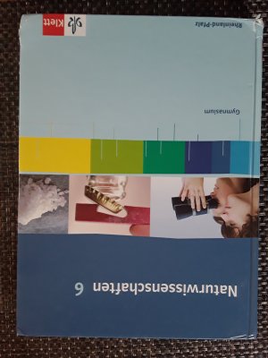 gebrauchtes Buch – Naturwissenschaften 6 Gymnasium. Ausgabe Rheinland-Pfalz - Schülerbuch Klasse 6