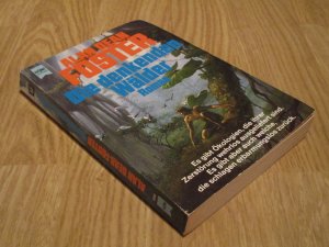 Die denkenden Wälder - Alan Dean Foster - Heyne SF Science Fiction Ökologie Zerstörung