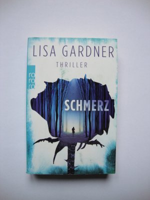 gebrauchtes Buch – Lisa Gardner – Schmerz