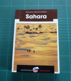 Sahara [Edition Erde Reiseführer]