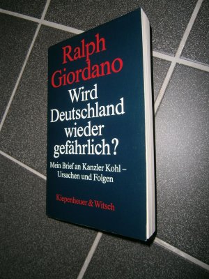 gebrauchtes Buch – Ralph Giordano – Wird Deutschland wieder gefährlich?