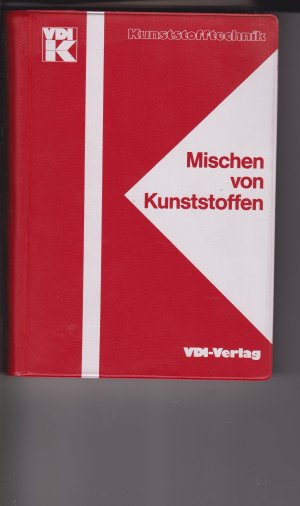 Mischen von Kunststoffen