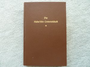 antiquarisches Buch – Die Hahn´sche Gemeinschaft – Die Hahn´sche Gemeinschaft